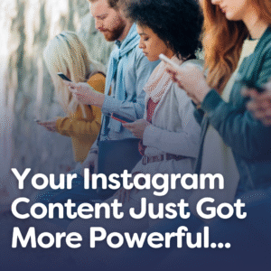 Group of people on their phones with text overlay ‘Your Instagram Content Just Got More Powerful’ highlighting the impact of social media SEO.